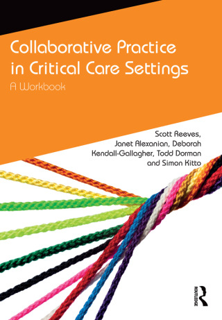 Cover image: Collaborative Practice in Critical Care Settings 1st edition 9781138633490