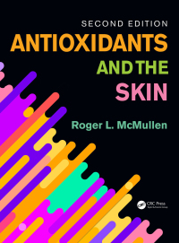 Omslagafbeelding: Antioxidants and the Skin 2nd edition 9781138633568
