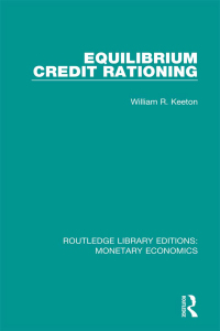 صورة الغلاف: Equilibrium Credit Rationing 1st edition 9781138633643