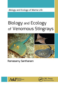 صورة الغلاف: Biology and Ecology of Venomous Stingrays 1st edition 9781774636688