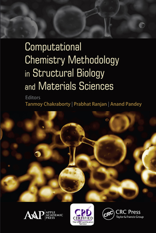 Cover image: Computational Chemistry Methodology in Structural Biology and Materials Sciences 1st edition 9781774636558