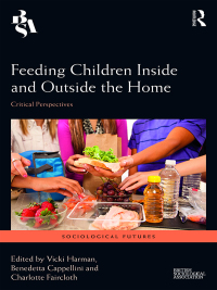 صورة الغلاف: Feeding Children Inside and Outside the Home 1st edition 9781138633865