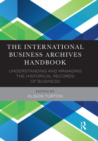 Cover image: The International Business Archives Handbook 1st edition 9780367882440