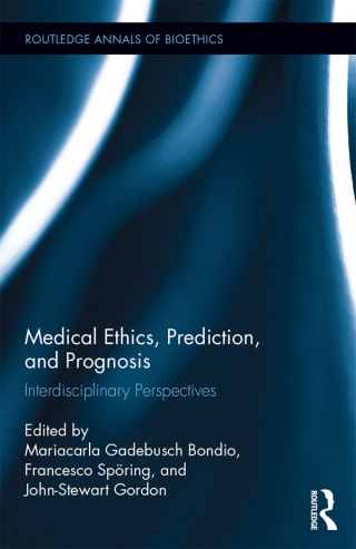Cover image: Medical Ethics, Prediction, and Prognosis 1st edition 9780367595227