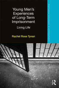 Immagine di copertina: Young Men’s Experiences of Long-Term Imprisonment 1st edition 9780367581978