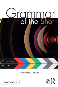 Immagine di copertina: Grammar of the Shot 4th edition 9781138632226