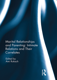 Imagen de portada: Marital Relationships and Parenting: Intimate relations and their correlates 1st edition 9781138631748