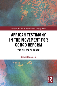 Imagen de portada: African Testimony in the Movement for Congo Reform 1st edition 9780367589172