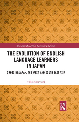 Cover image: The Evolution of English Language Learners in Japan 1st edition 9781138631618