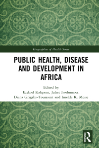 Imagen de portada: Public Health, Disease and Development in Africa 1st edition 9780367589639