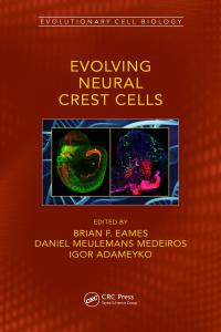 Cover image: Evolving Neural Crest Cells 1st edition 9781138630819