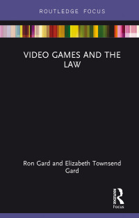 Imagen de portada: Video Games and the Law 1st edition 9780367607449