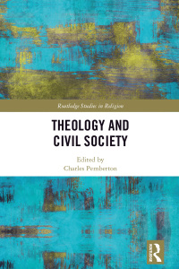 Omslagafbeelding: Theology and Civil Society 1st edition 9781138630369