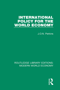 Cover image: International Policy for the World Economy 1st edition 9781138630185