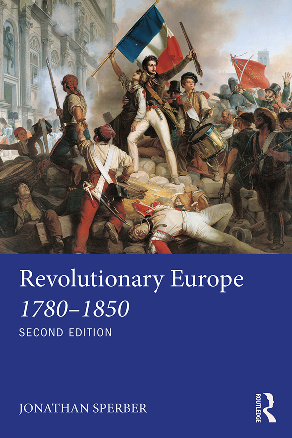 Revolutionary Europe 1780–1850 2nd Edition