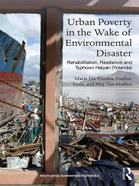 表紙画像: Urban Poverty in the Wake of Environmental Disaster 1st edition 9780367661489