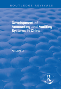 Omslagafbeelding: Development of Accounting and Auditing Systems in China 1st edition 9781138634350