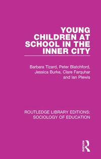 Imagen de portada: Young Children at School in the Inner City 1st edition 9781138629868
