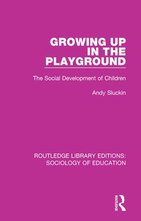 Titelbild: Growing up in the Playground 1st edition 9781138629363