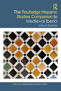 صورة الغلاف: The Routledge Hispanic Studies Companion to Medieval Iberia 1st edition 9780367771744
