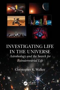 Cover image: Investigating Life in the Universe 1st edition 9781138628717