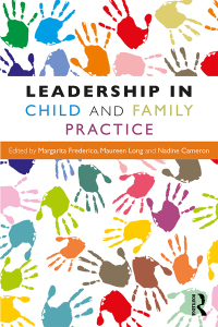 表紙画像: Leadership in Child and Family Practice 1st edition 9780415793834