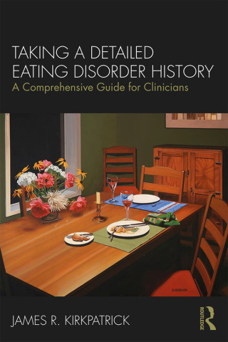 Cover image: Taking a Detailed Eating Disorder History 1st edition 9780415793582
