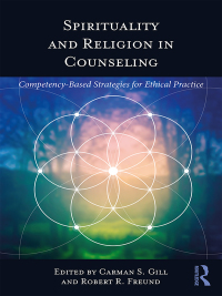 Imagen de portada: Spirituality and Religion in Counseling 1st edition 9781138282025