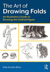 Omslagafbeelding: The Art of Drawing Folds 1st edition 9780415793414