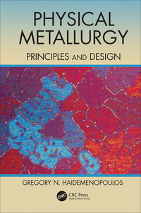 表紙画像: Physical Metallurgy 1st edition 9781138627680