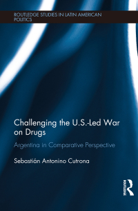 Cover image: Challenging the U.S.-Led War on Drugs 1st edition 9781138368255