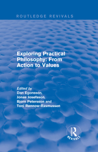 Cover image: Exploring Practical Philosophy: From Action to Values 1st edition 9781138634015