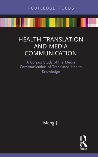 表紙画像: Health Translation and Media Communication 1st edition 9780367887018