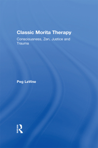 Cover image: Classic Morita Therapy 1st edition 9780415790512