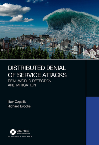 Cover image: Distributed Denial of Service Attacks 1st edition 9781138626812