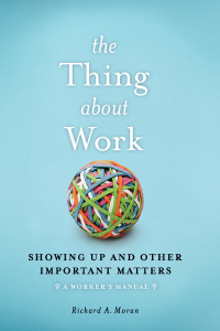 Immagine di copertina: The Thing About Work 1st edition 9781629561585