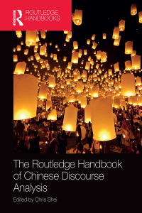 Titelbild: The Routledge Handbook of Chinese Discourse Analysis 1st edition 9781032401706