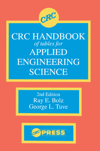 Cover image: CRC Handbook of Tables for Applied Engineering Science 2nd edition 9780849302527