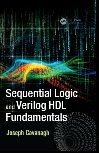 Cover image: Sequential Logic and Verilog HDL Fundamentals 1st edition 9780367267797