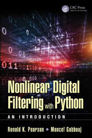 Cover image: Nonlinear Digital Filtering with Python 1st edition 9781498714112