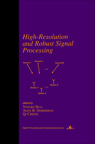 Imagen de portada: High-Resolution and Robust Signal Processing 1st edition 9780824747527