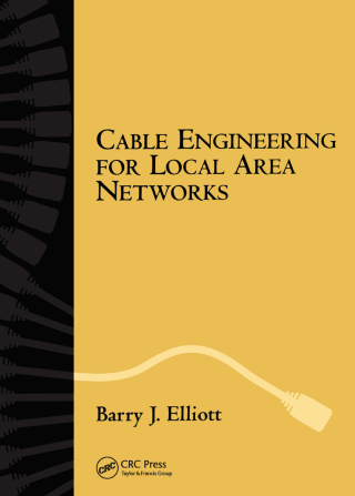 Cover image: Cable Engineering for Local Area Networks 1st edition 9780824705251