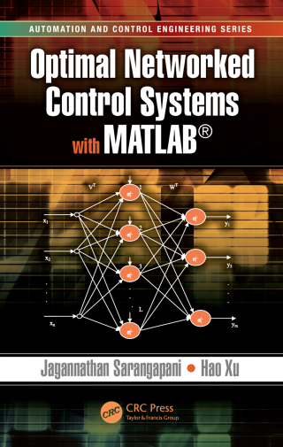 Omslagafbeelding: Optimal Networked Control Systems with MATLAB 1st edition 9780367778675