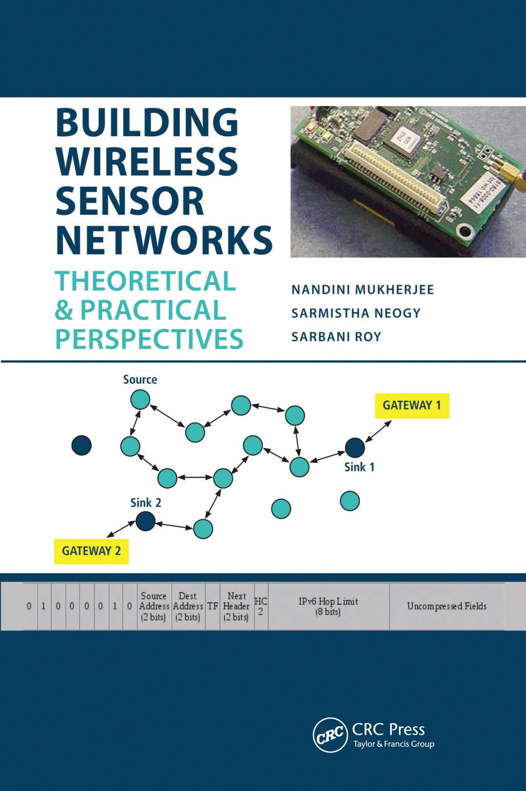 Building Wireless Sensor Networks Theoretical and Practical Perspectives 1st Edition