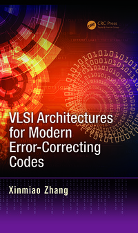 صورة الغلاف: VLSI Architectures for Modern Error-Correcting Codes 1st edition 9781482229646