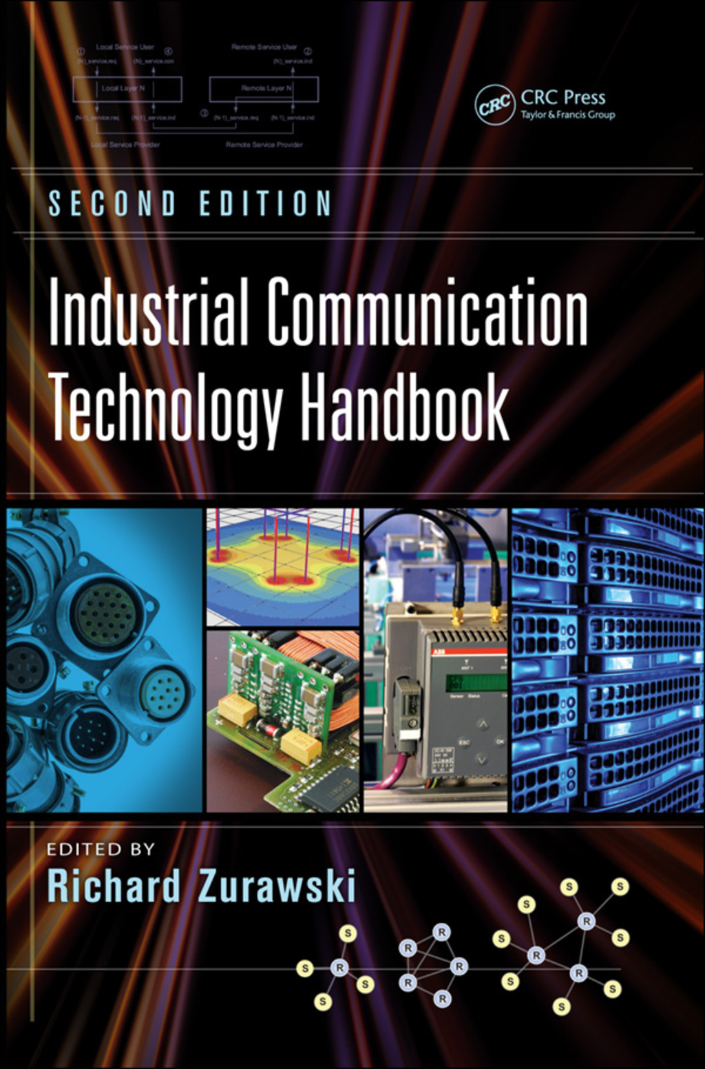 Industrial Communication Technology Handbook 2nd Edition
