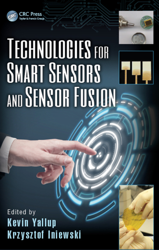 صورة الغلاف: Technologies for Smart Sensors and Sensor Fusion 1st edition 9780367268763