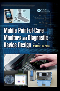 Cover image: Mobile Point-of-Care Monitors and Diagnostic Device Design 1st edition 9780367656454