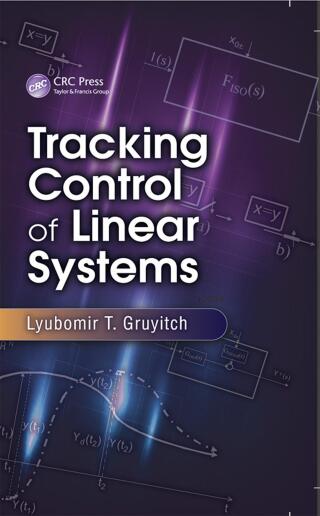 Omslagafbeelding: Tracking Control of Linear Systems 1st edition 9781466587519
