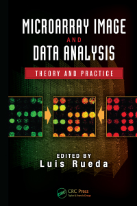 Cover image: Microarray Image and Data Analysis 1st edition 9781466586826